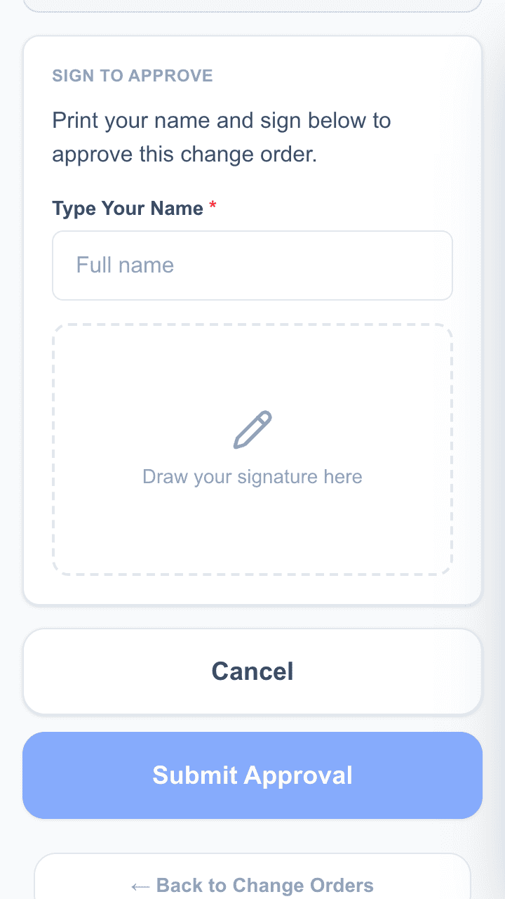 Customer change-order signature pad — Sign to Approve header, name field, signature canvas, and Submit Approval button.
